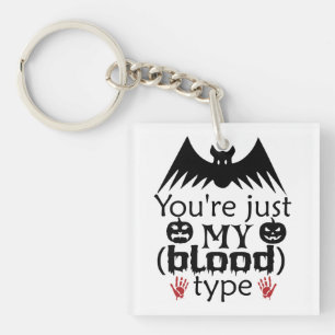 Funny Halloween Bat Pun Du bist nur mein Bluttyp Schlüsselanhänger