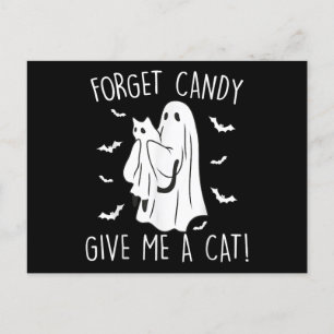 Funny Halloween Cat Ghost vergessen Candy Give me Feiertagspostkarte