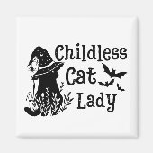 Funny Halloween Childless Cat Lady Magnet (Vorne)