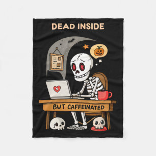 Funny Halloween Coffee Design Dead Inside Aber Caf Fleecedecke