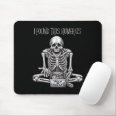 Funny Halloween Geschenke Skeleton fand ich diesen Mousepad (Mit Mouse)