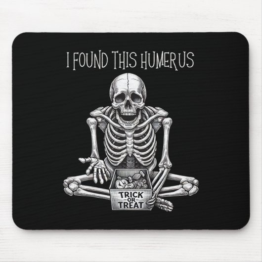 Funny Halloween Geschenke Skeleton fand ich diesen Mousepad (Vorne)