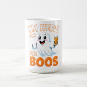 Funny Halloween Ghost Design - "I'm Here for the B Kaffeetasse (Mittel)