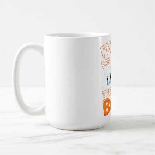Funny Halloween Ghost Design - "I'm Here for the B Kaffeetasse (Links)