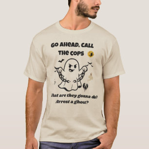 Funny Halloween Ghost Quote Spooky Joke Kostüm T-Shirt