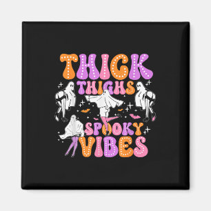 Funny Halloween Ghost Thick Thighties Spooky Vibes Magnet