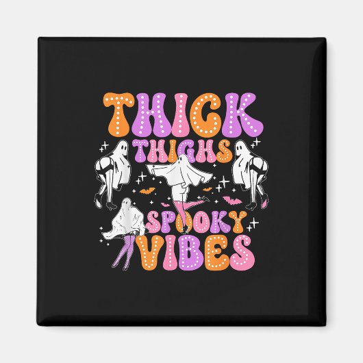 Funny Halloween Ghost Thick Thighties Spooky Vibes Magnet (Vorne)