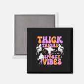 Funny Halloween Ghost Thick Thighties Spooky Vibes Magnet (Vorderseite/Rückseite)