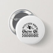 Funny Halloween Hexen Brew Coffee Co Stopp für ein Button (Vorne & Hinten)