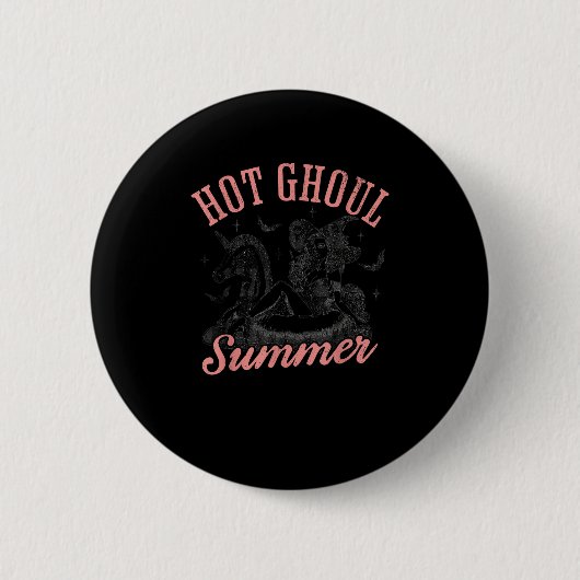 Funny Halloween Hot Ghoul Summer Summerween Button (Vorderseite)