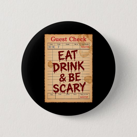Funny Halloween Karo essen trinken und Beängstigen Button (Vorderseite)