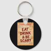 Funny Halloween Karo essen trinken und Beängstigen Schlüsselanhänger (Vorderseite)