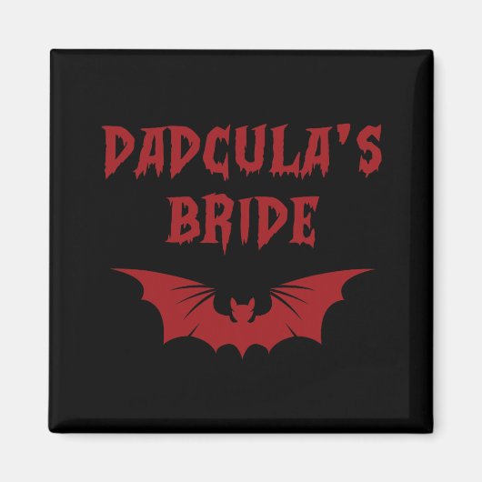 Funny Halloween Kostüm Dadcula's Bride Dracula Va Magnet (Vorne)