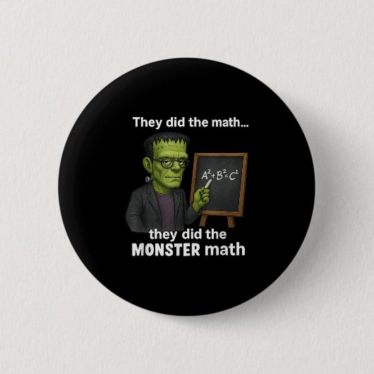 Funny Halloween Monster Math Pun, Lehrer Spaß Button (Vorderseite)