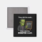 Funny Halloween Monster Math Pun, Lehrer Spaß Magnet (Vorderseite/Rückseite)