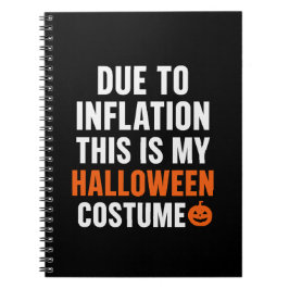 Funny Halloween Notebook – Due to Inflation Notizblock