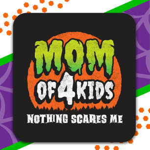 Funny Halloween Nothing Scares Me Mama 4 Kids Quadratischer Aufkleber