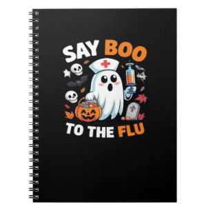 Funny Halloween Nurse Ghost T - Shirt - "Say Boo t Notizblock