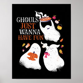 Funny Halloween Party Ghouls nur wollen Spaß haben Poster