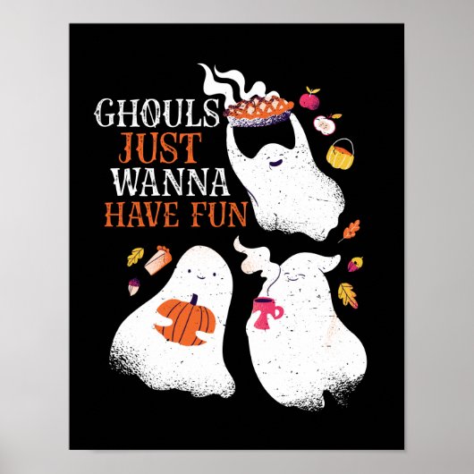 Funny Halloween Party Ghouls nur wollen Spaß haben Poster (Vorne)