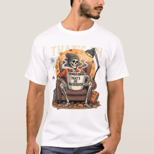Funny Halloween Pharmacy Tech Skeleton Das ist zur T-Shirt