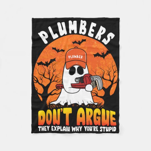 Funny Halloween Plumbers Don't Argue Funny Plumber Fleecedecke (Vorderseite)