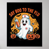 Funny Halloween Quote Say Boo To The Flu Cool Vacc Poster (Vorne)