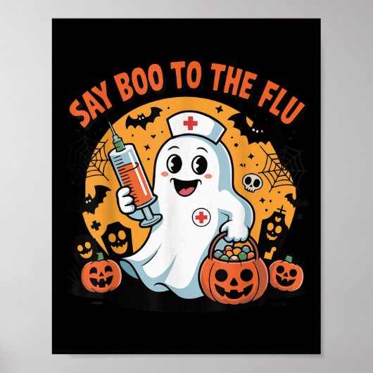 Funny Halloween Quote Say Boo To The Flu Cool Vacc Poster (Vorne)