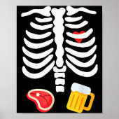 Funny Halloween Skeleton Beer & Steak Costume Poster (Vorne)