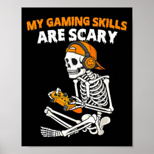 Funny Halloween Skeleton Gamer Video Gaming Skills Poster