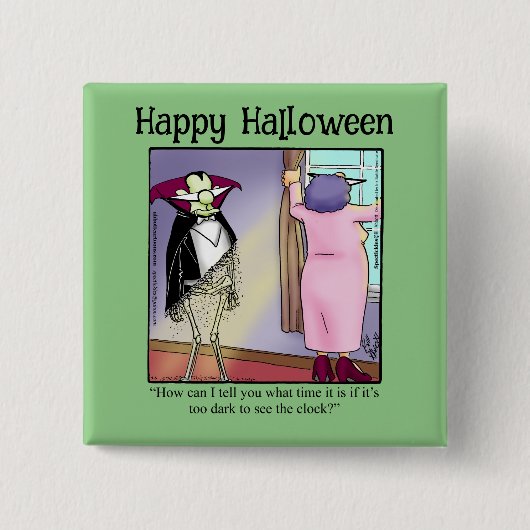 Funny Halloween Spaß Button (Vorderseite)