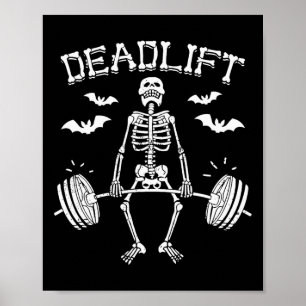 Funny Halloween Sprichwort Skeleton Barbell Gym Wo Poster