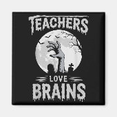 Funny Halloween Teacher S Zombie Lehrer Liebe Bra Magnet (Vorne)