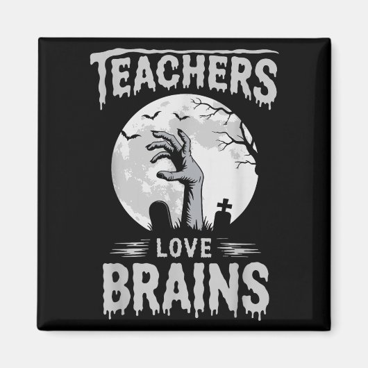Funny Halloween Teacher S Zombie Lehrer Liebe Bra Magnet (Vorne)