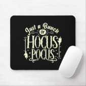 Funny Halloween Witch Just A Bunch Of Quote Gift  Mousepad (Mit Mouse)
