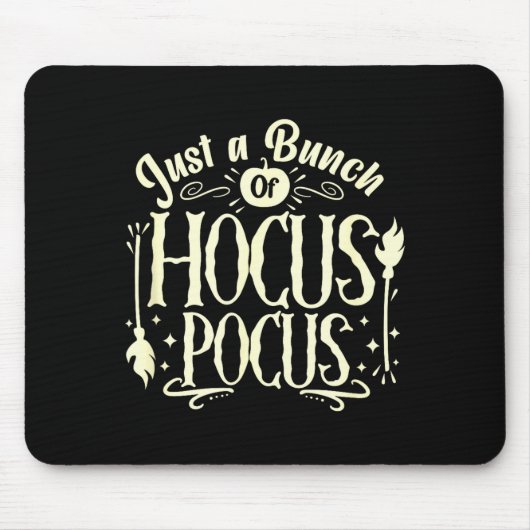 Funny Halloween Witch Just A Bunch Of Quote Gift  Mousepad (Vorne)