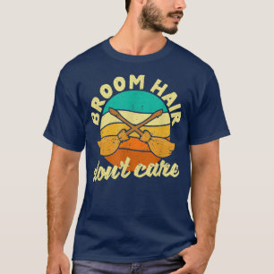 Funny Halloween Witz Broomstick Fan Broom Hair Do T-Shirt