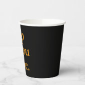 Funny Halloween Witz Schwarz und Orange Pappbecher (Links)