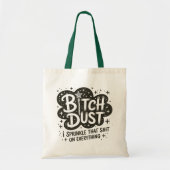 Funny Halloween Witzstaub Zitat Tragetasche (Vorne)