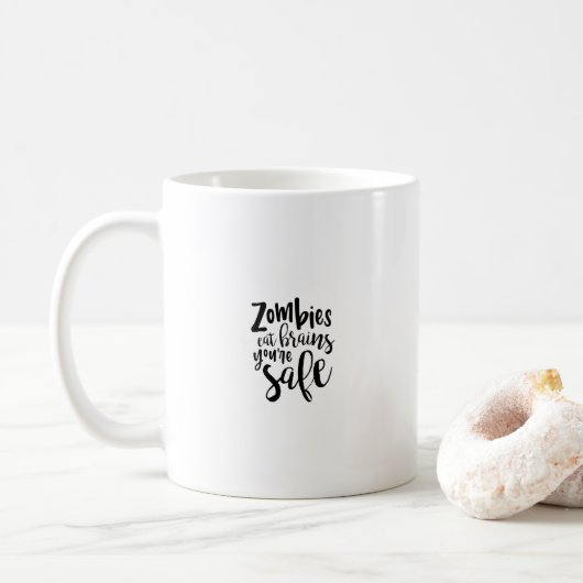 Funny Halloween Zombies Eat Brains Humor Quote Mug Kaffeetasse (Mit Donut)