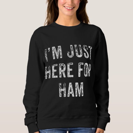 Funny Ham Erntedank Dinner Geschenk Sweatshirt (Vorderseite)
