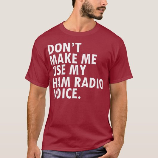 Funny HAM Radio Operator Amateur Radio Operator T-Shirt (Vorderseite)