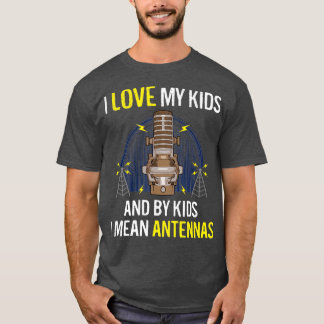 Funny Ham Radio Operator Gift Amateur Hobby T-Shirt