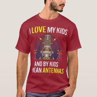 Funny Ham Radio Operator Gift Amateur Hobby T-Shirt
