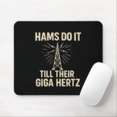 Funny Ham Radio Operator Schinken tun es bis ihr G Mousepad (Mit Mouse)