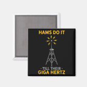 Funny Ham Radio Quote Amateur Operator Enthusiaste Magnet (Vorderseite/Rückseite)
