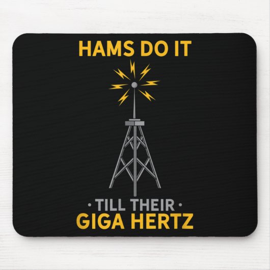 Funny Ham Radio Quote Amateur Operator Enthusiaste Mousepad (Vorne)
