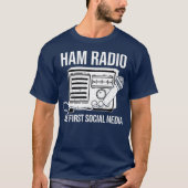 Funny Ham Radio Shirt der erste Social Media (Vorderseite)