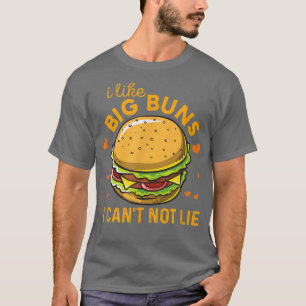 Funny Hamburger I like Big Buns Ich kann Burg nich T-Shirt