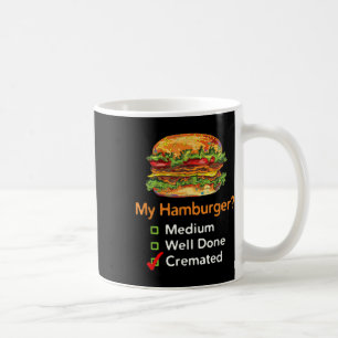 Funny Hamburger Medium, gut gemacht oder gekrempel Kaffeetasse